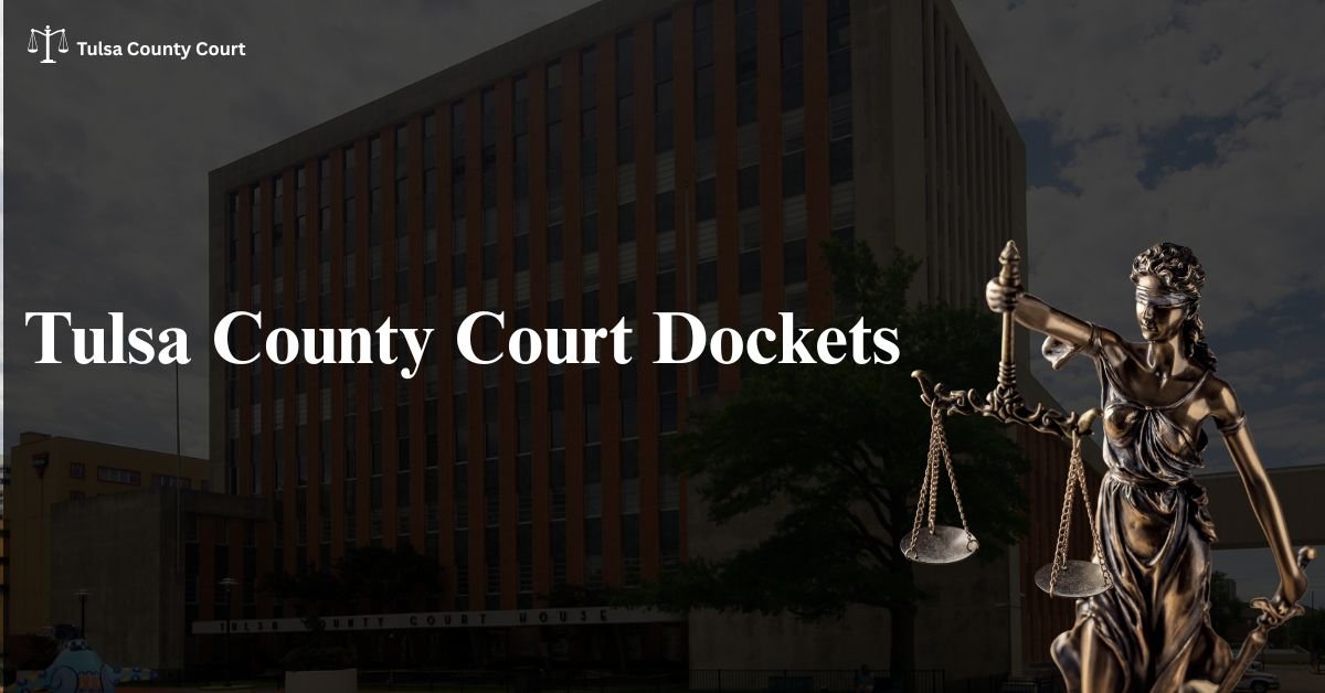 Tulsa County Court Dockets Tulsa County Court